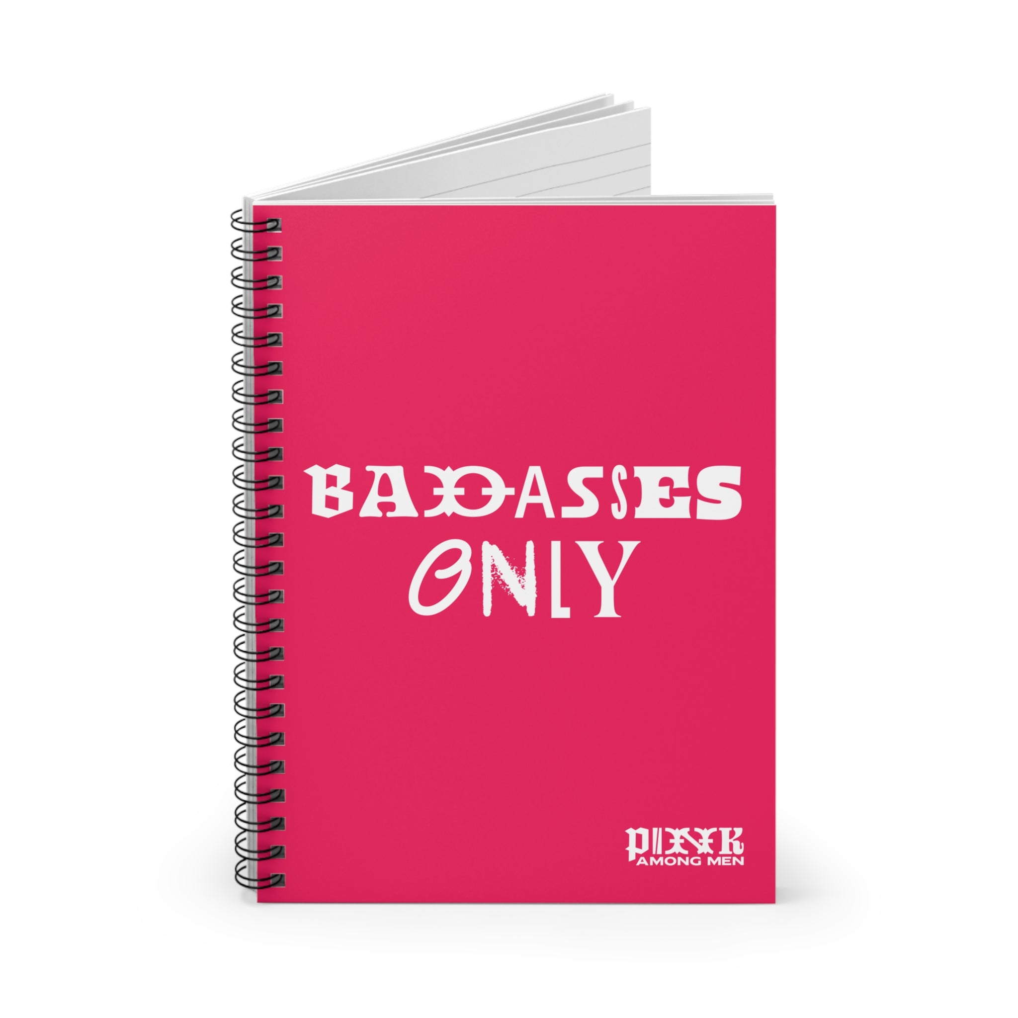 "Badasses Only" - Spiral Hot Pink Ruled Notebook
