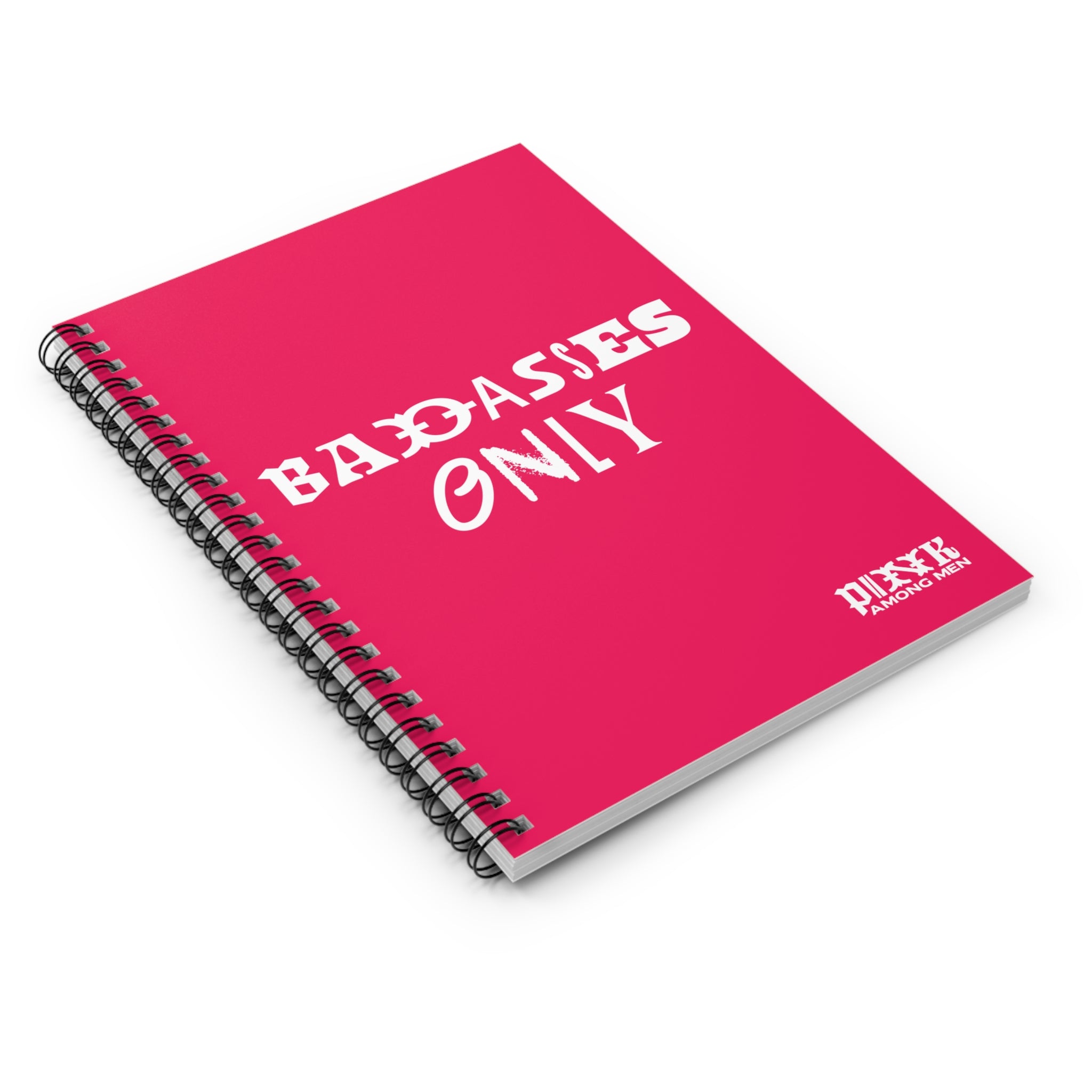"Badasses Only" - Spiral Hot Pink Ruled Notebook