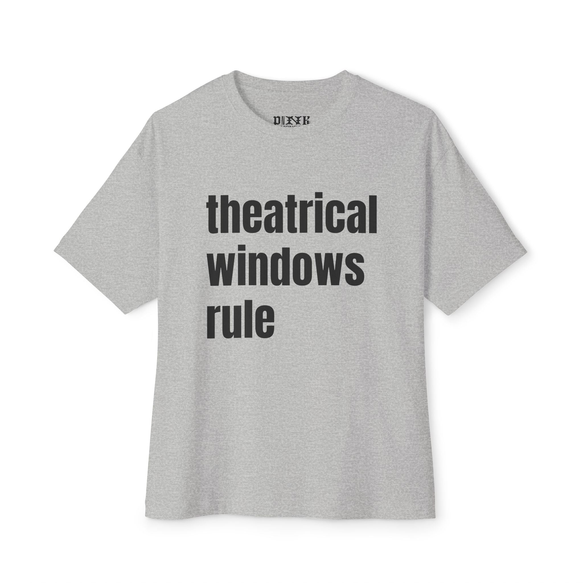 Art House Convergence - Theatrical Windows Rule! A Cinema Lovers Unisex Oversized Boxy Tee