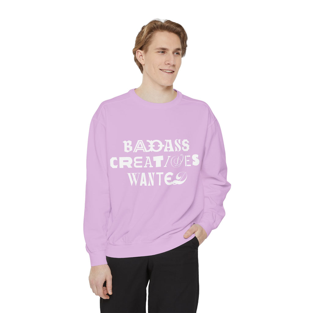 "Badass Creatives Wanted" - Classic Crewneck Pullover