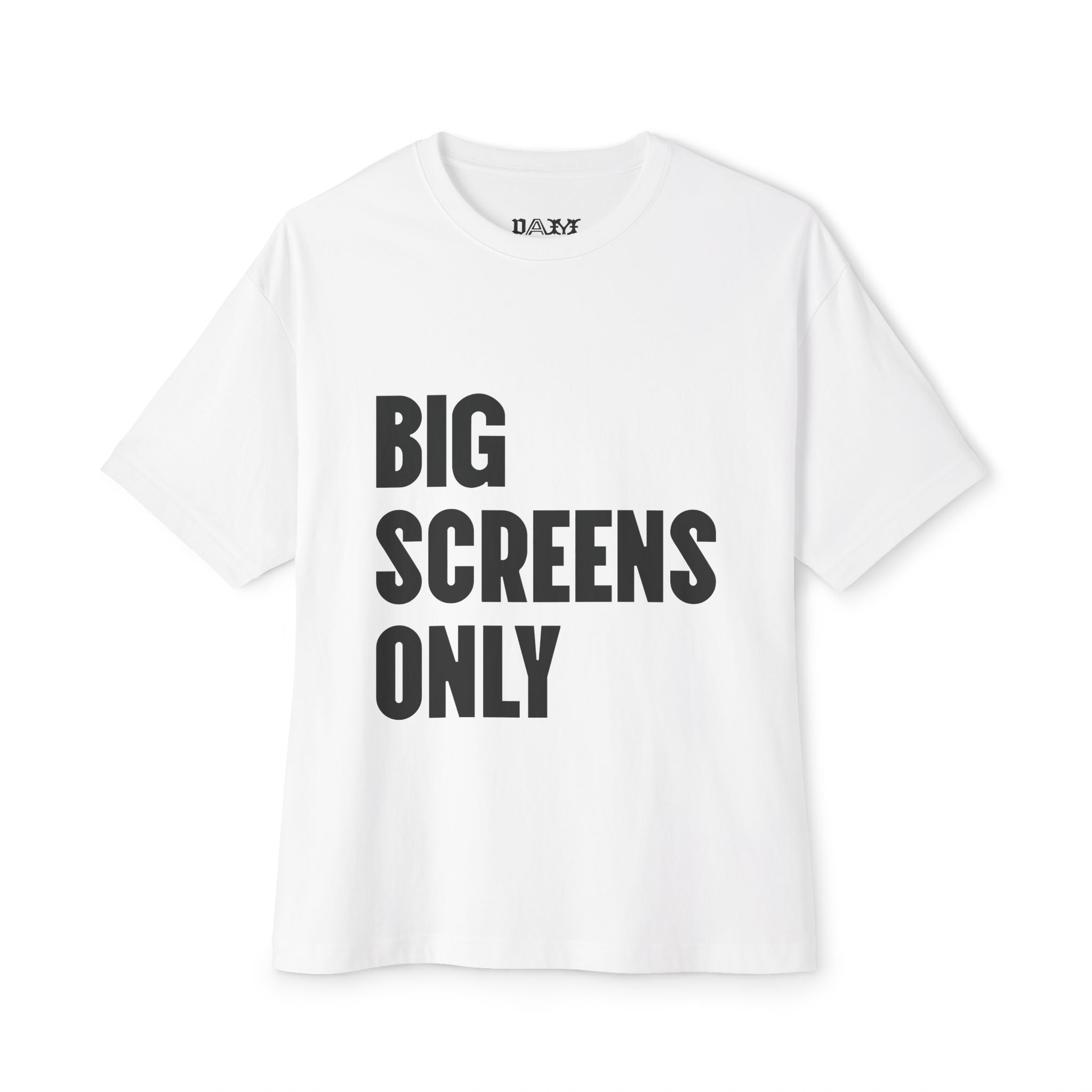 "Big Screens Only!" - Unisex Cotton Tee
